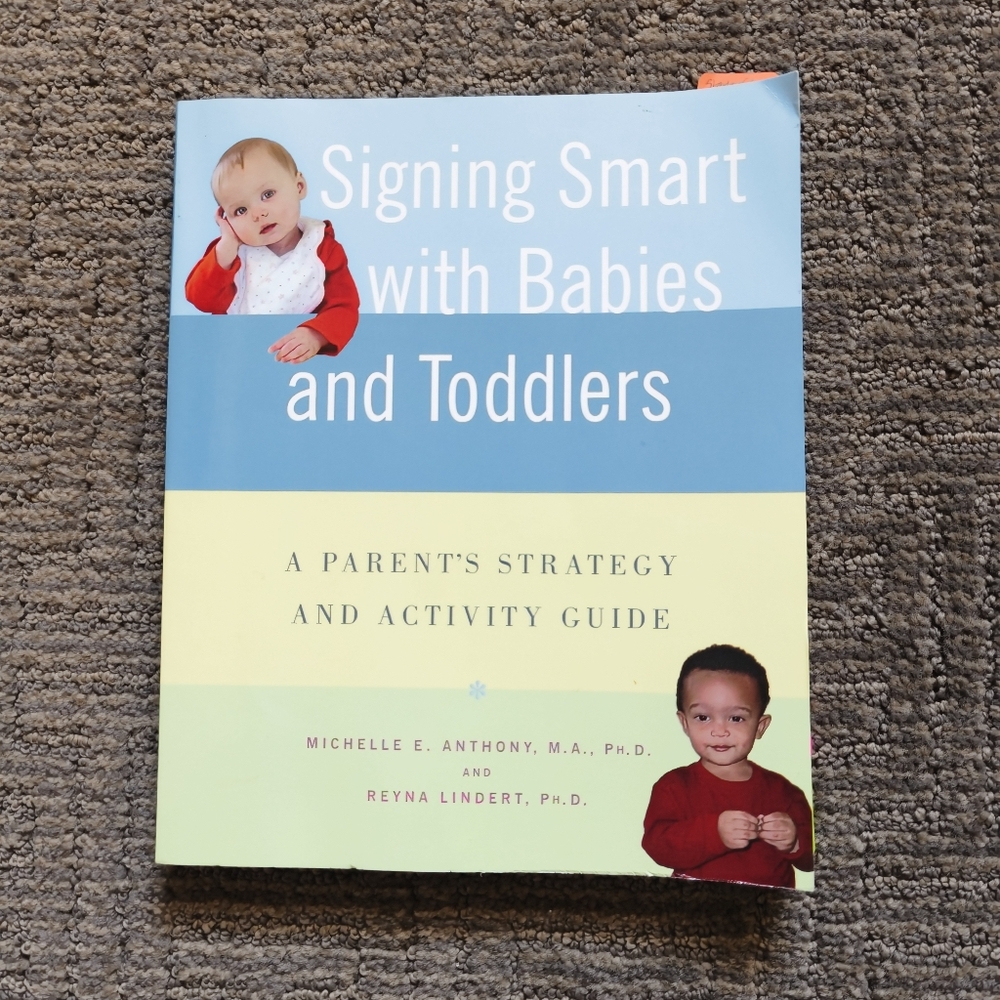 Signing Smart with Babies and Toddlers Book
